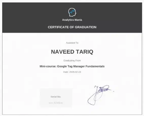 Analytics Mania certificate: Google Tag Manager Fundamentals, Naveed Tariq